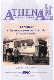 Athéna n°228 - Le tramway et les premiers omnibus à pétrole à Trouville-Deauville