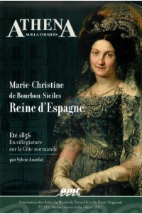 Athéna n°229 - Trouville accueille Marie-Christine de Bourbon-Siciles, ex-reine d'Espagne